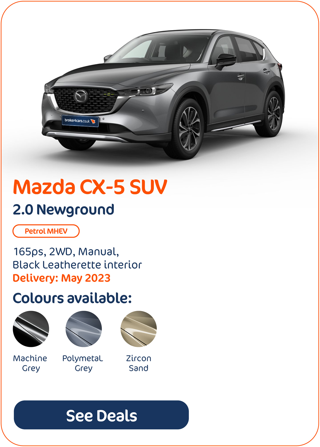 Mazda CX-5 SUV 2.0 Newground - Click to Enquire